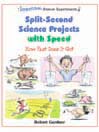 Split-Second Science Projects with Speed: How Fast Does It Go?